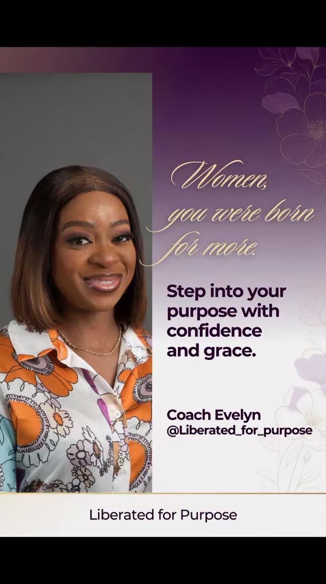 🌸 Women, you were born for more.

Step into your purpose with confidence and grace.
No more playing small. No more dimming your light. 

It’s time to rise, fully liberated and aligned with the powerful woman you were created to be.

Coach Evelyn is here to guide you on this beautiful journey.

💜 Tap the link in bio to connect with Coach Evelyn

Or send a DM to begin your transformation today!

#LiberatedForPurpose #CoachEvelyn #WomenEmpowerment #PurposeDrivenWoman #StepIntoYourPower