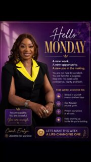 Hello Monday 💜✨

A new week means a new opportunity to become the woman you were created to be.
This week, choose growth over fear, peace over pressure, and purpose over perfection.

No matter what last week looked like, you still have the strength to rise again. Your dreams are valid. Your voice matters. And your journey is not over.

Walk into this week with confidence, grace, and faith. The woman you are becoming is worth every step of the process.

💫 This is your reminder:
• Believe in yourself
• Protect your peace
• Stay focused on your purpose
• Keep showing up for yourself

Sis, don’t just survive this week… THRIVE in it.

#HelloMonday #WomenEmpowerment #MotivationForWomen #PurposeDrivenWoman #CoachEvelyn